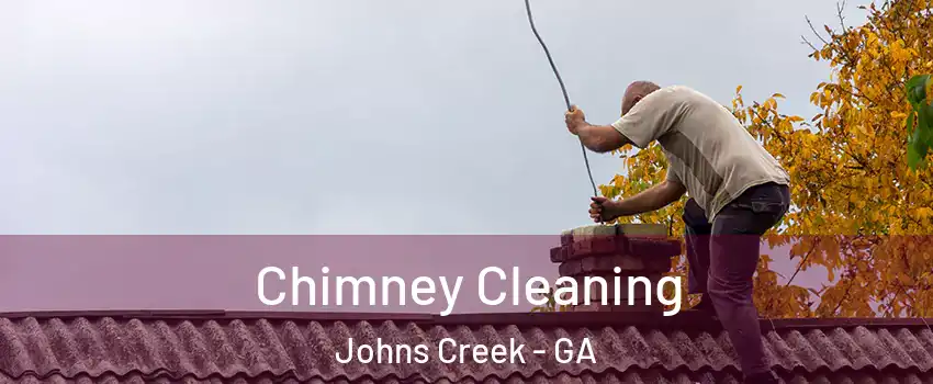  Chimney Cleaning Johns Creek - GA