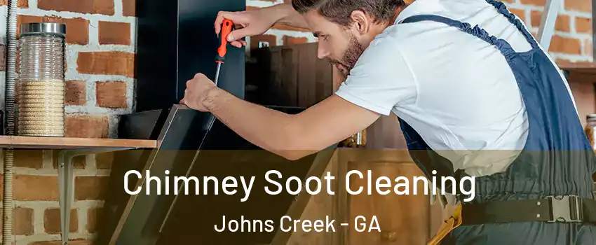  Chimney Soot Cleaning Johns Creek - GA