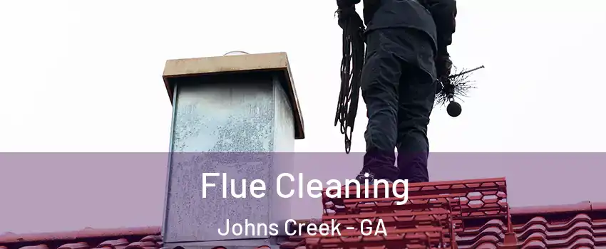  Flue Cleaning Johns Creek - GA