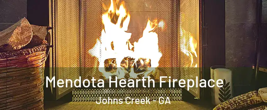  Mendota Hearth Fireplace Johns Creek - GA