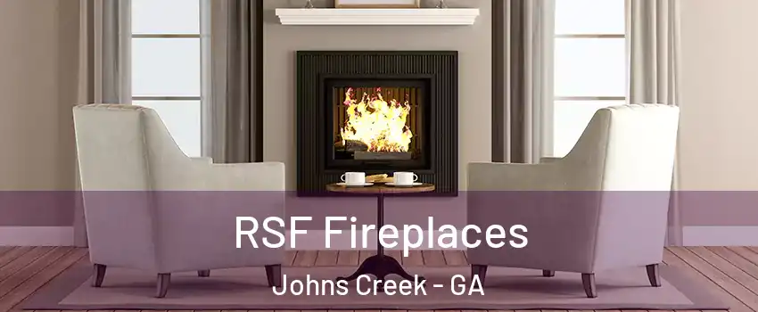  RSF Fireplaces Johns Creek - GA
