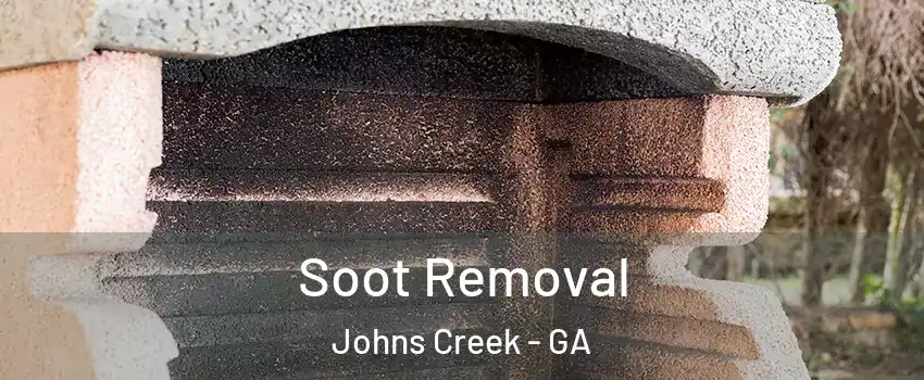  Soot Removal Johns Creek - GA